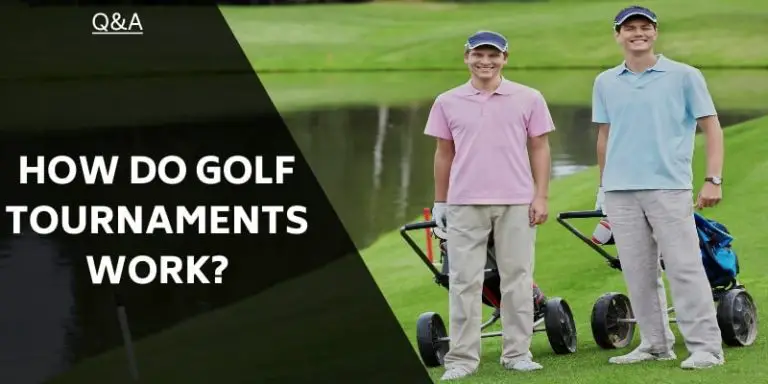 How Do Golf Tournaments Work