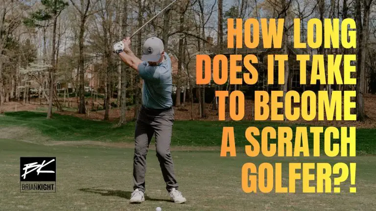 How Long Does It Take To Become A Scratch Golfer