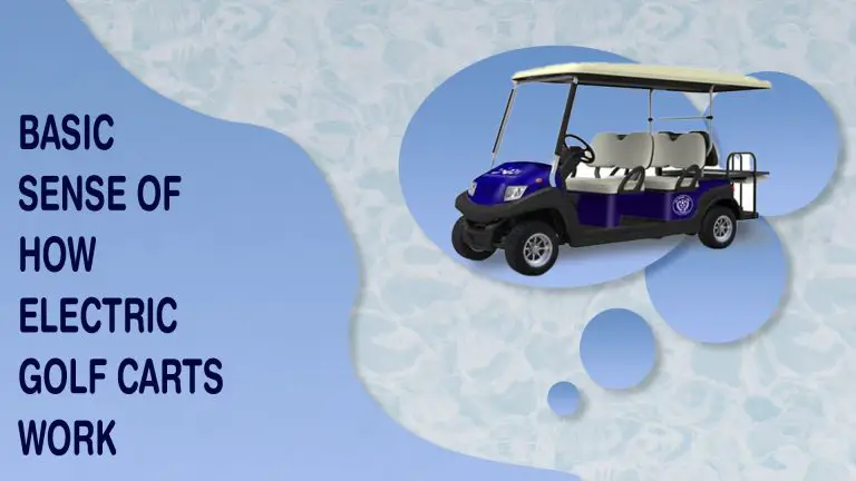 How Do Golf Carts Work