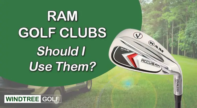 Are Ram Golf Clubs Good