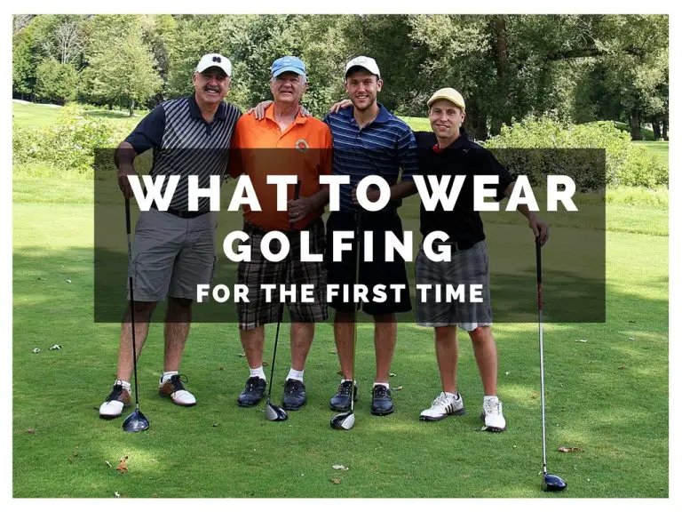What To Wear Golfing For The First Time